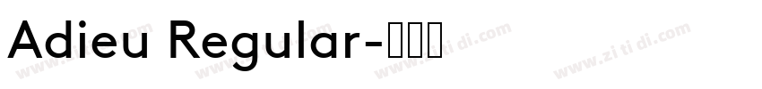 Adieu Regular字体转换